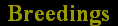 Breedings